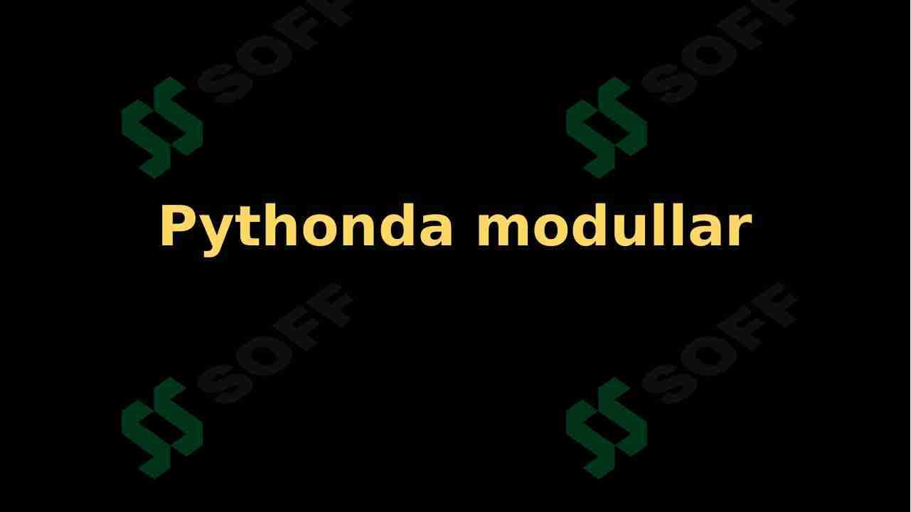 Pythonda modullar