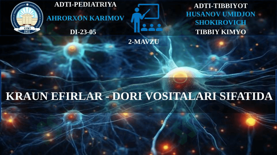 KRAUN EFIRLAR - DORI VOSITALARI SIFATIDA
