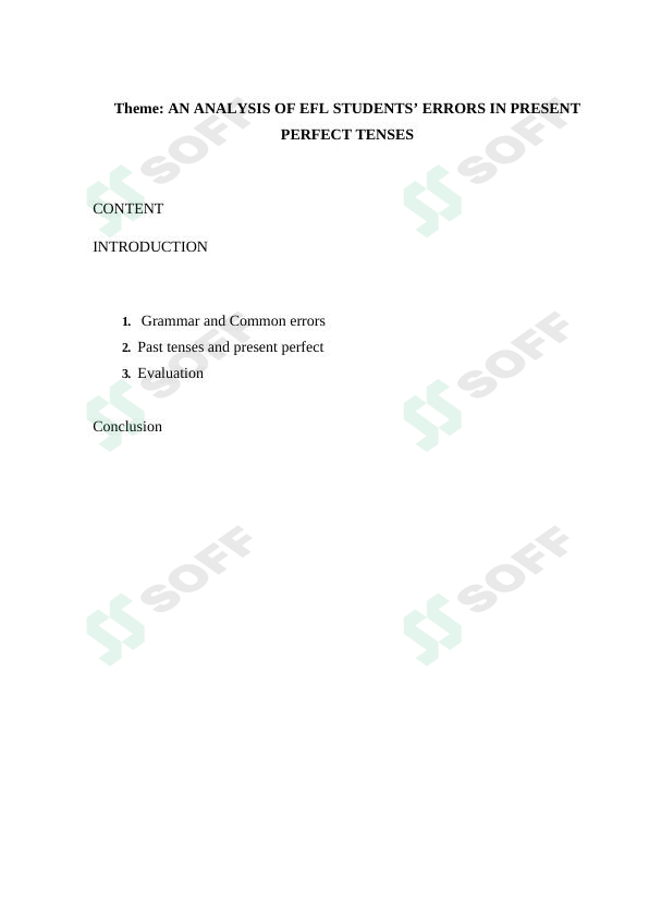 AN ANALYSIS OF EFL STUDENTS’ ERRORS IN PRESENT PERFECT TENSES