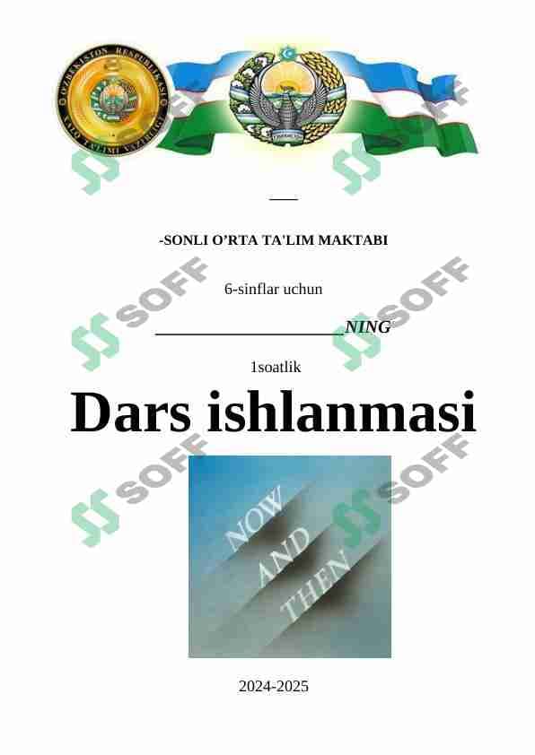 DARS ISHLANMA NOW AND THEN