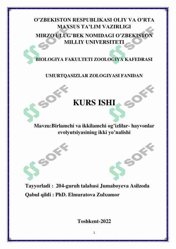 Birlamchi va ikkilamchi og’izlilar- hayvonlar evolyutsiyasining ikki yo’nalish