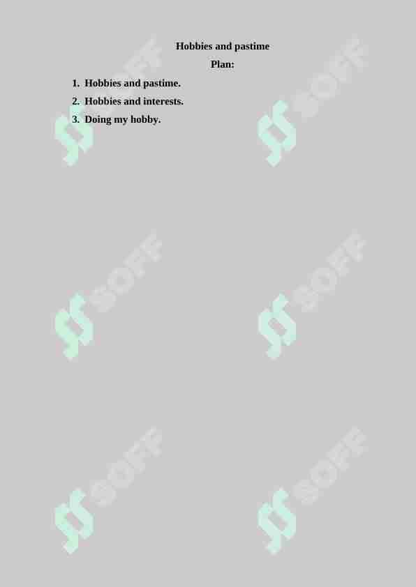 Hobbies and pastime