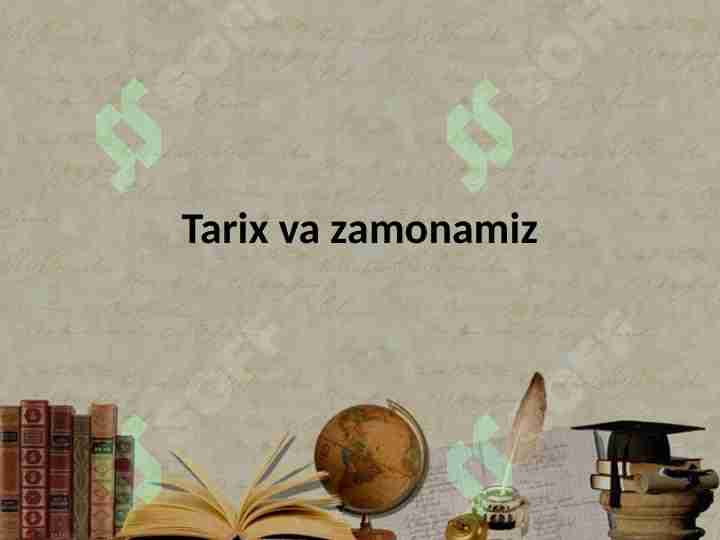 tarix va zamonamiz