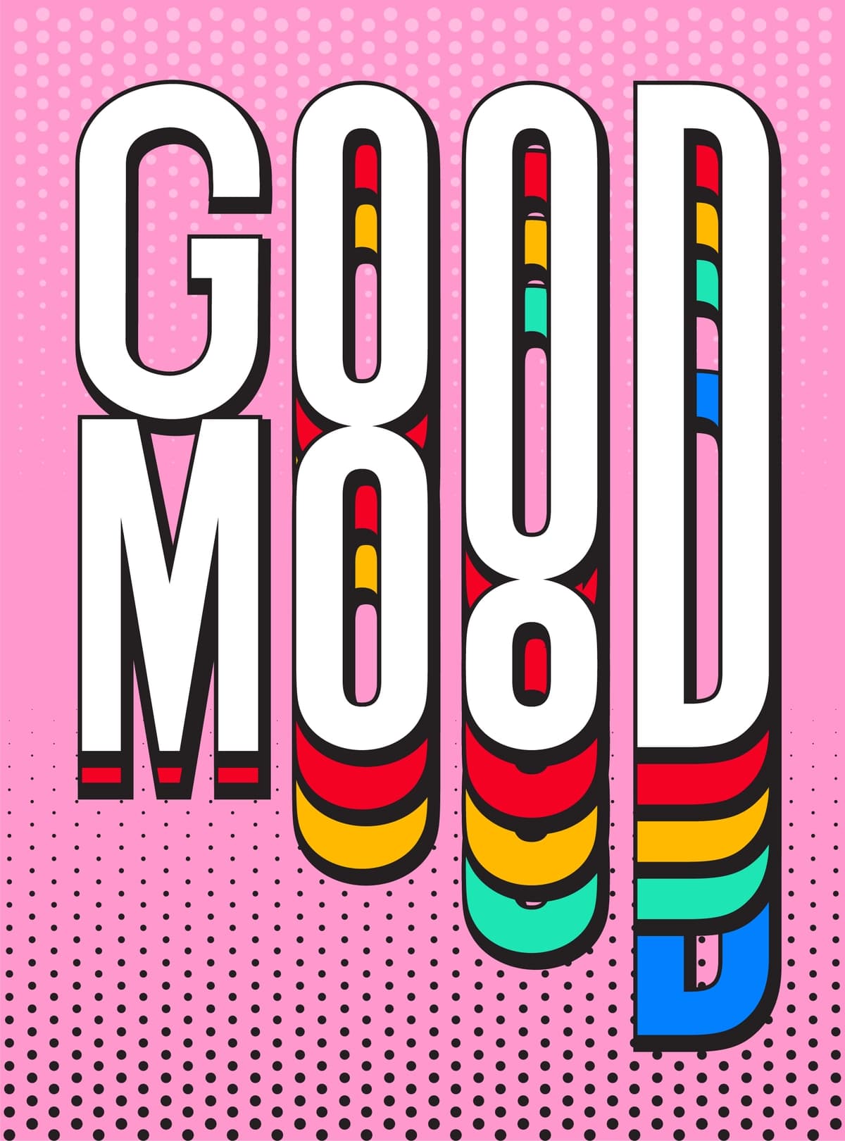 Yaxshi kayfiyat retro pop-art tipografiyasi | Good mood retro pop art typography