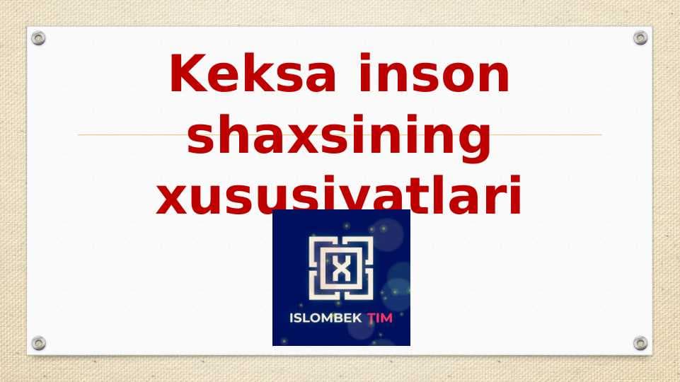 Keksa inson shaxsining xususiyatlari