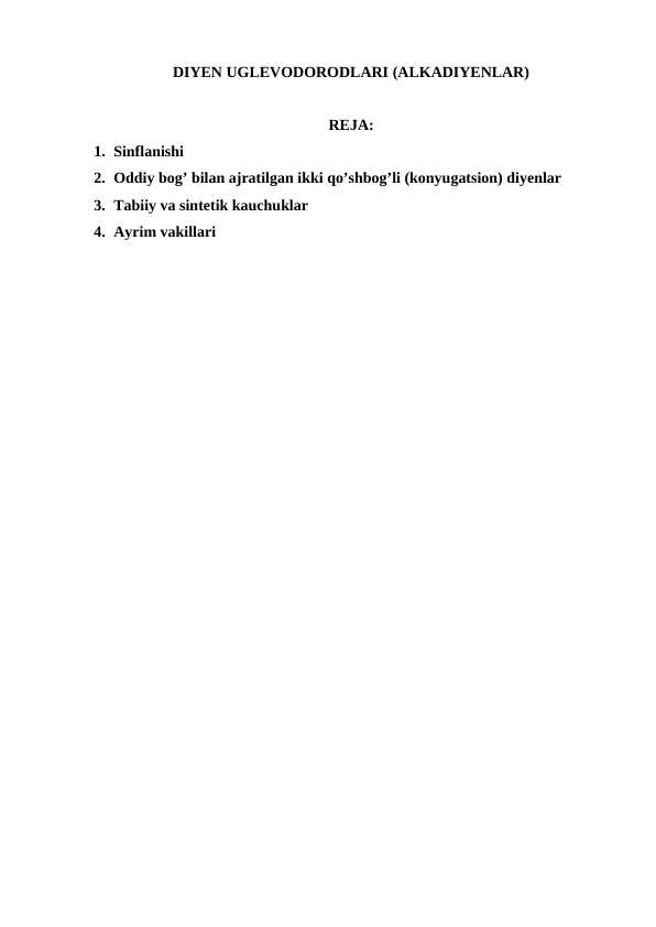 DIYEN UGLEVODORODLARI (ALKADIYENLAR)