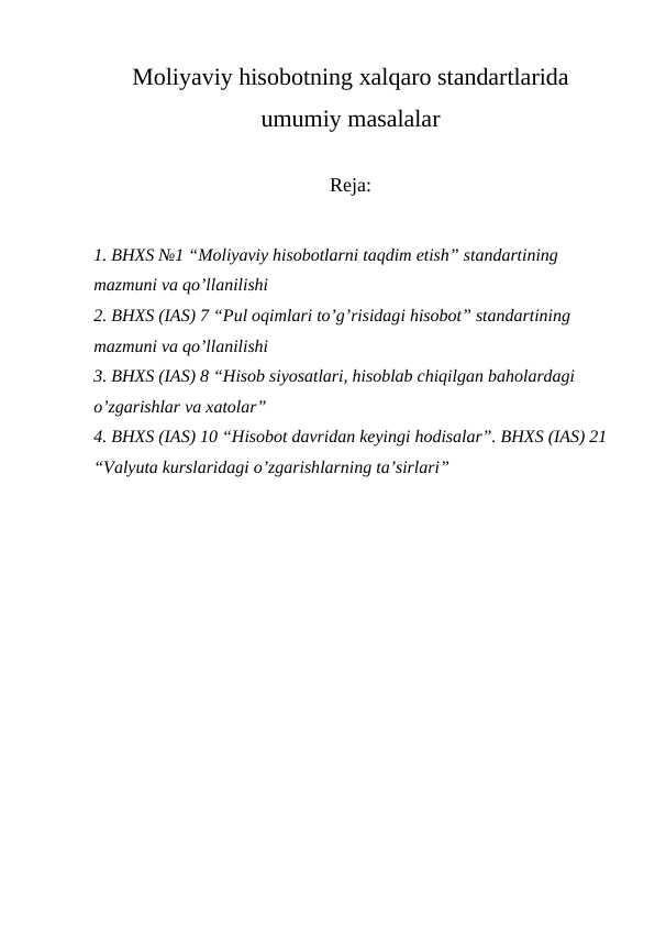 Moliyaviy hisobotning xalqaro standartlarida umumiy masalalar