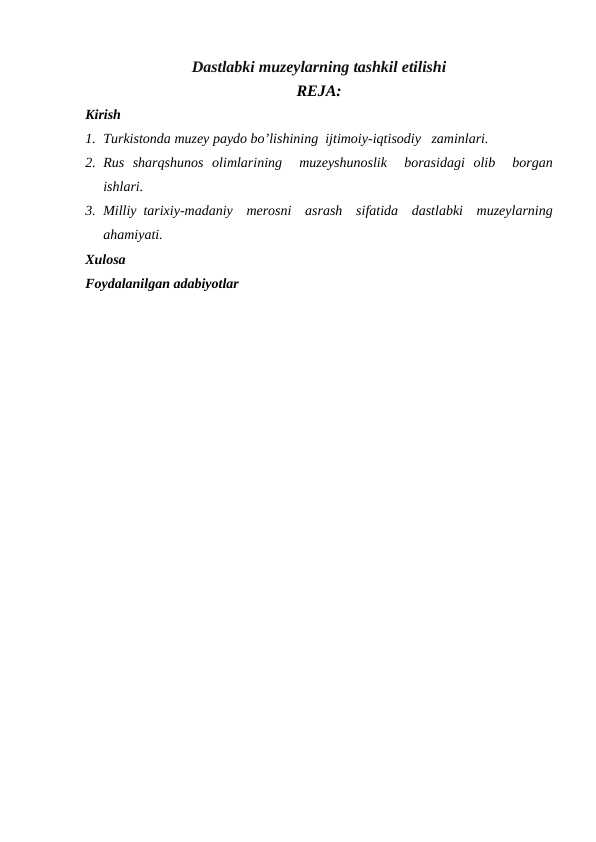 Dastlabki muzeylarning tashkil etilishi
