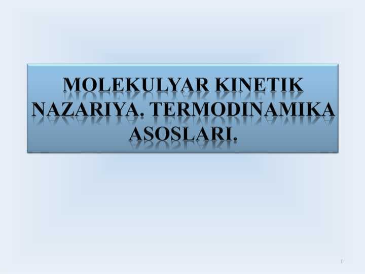 Malekulyar kinetik nazarya, Termadinamika asoslari