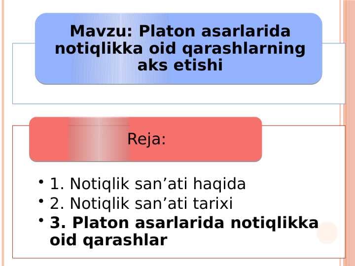 Platon asarlarida notiqlikka oid qarashlarning aks etishi