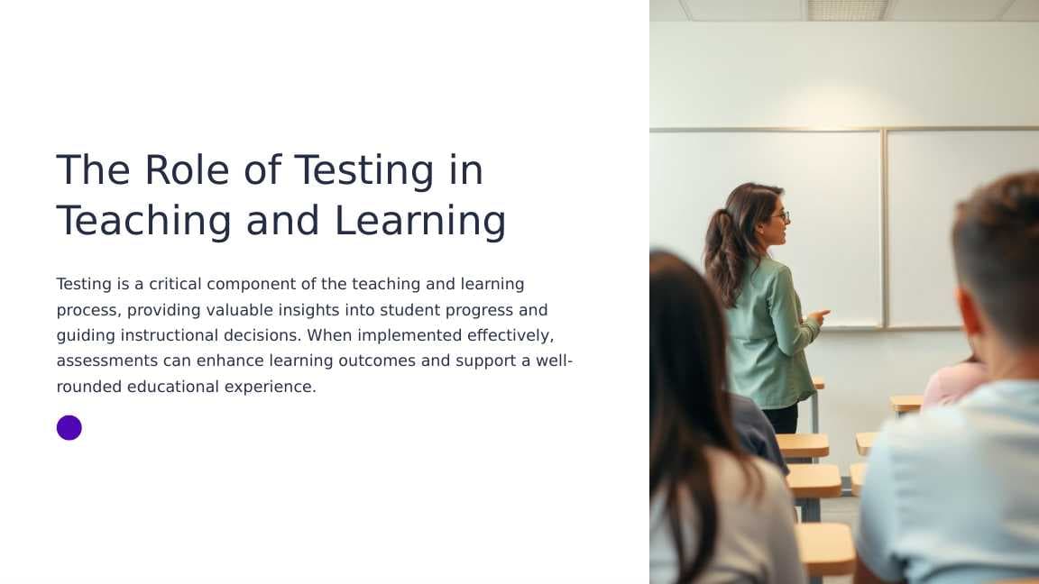 The role of testing in teaching and learning