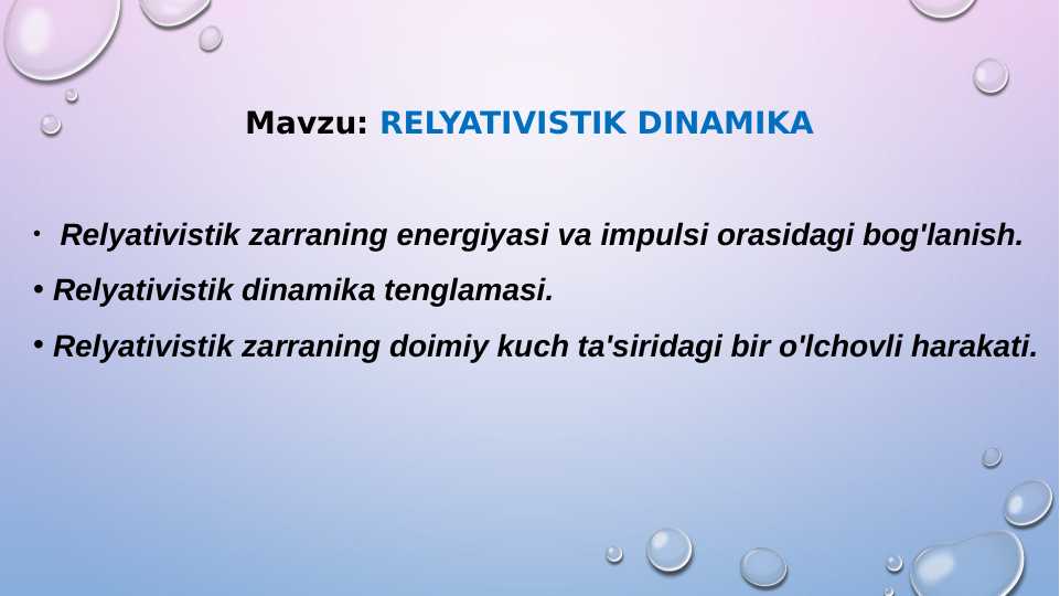 RELYATIVISTIK DINAMIKA