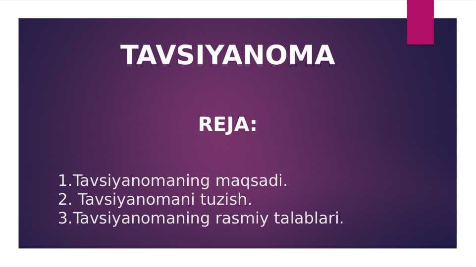 TAVSIYANOMA yozish tartibi