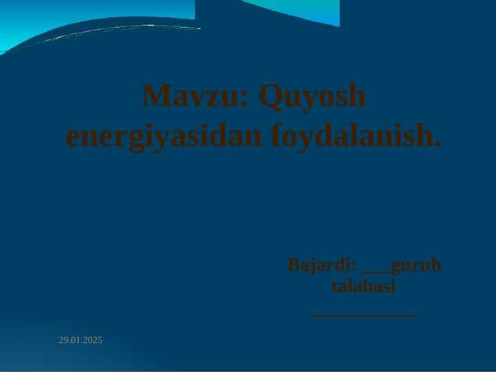 Quyosh energiyasidan foydalanish