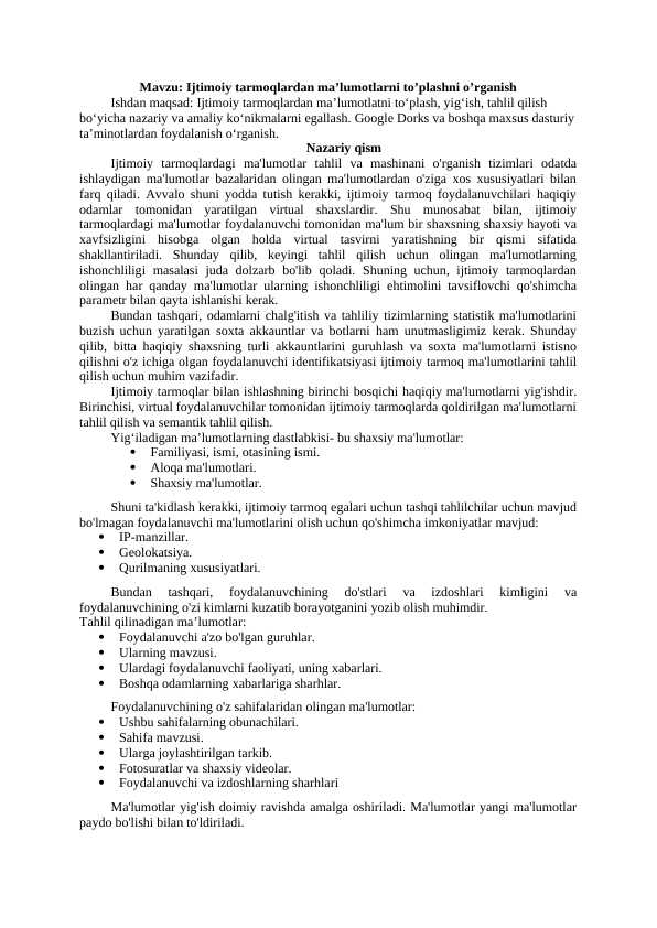 Ijtimoiy tarmoqlardan ma'lumotlarni to'plashni o'rganish