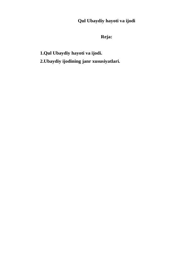Qul Ubaydiy hayoti va ijodi