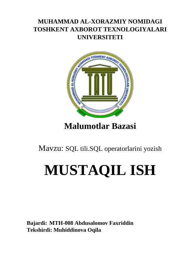 SQL tili. SQL operatorlarini yozish. (DDL, D ML, DQL, DCL)