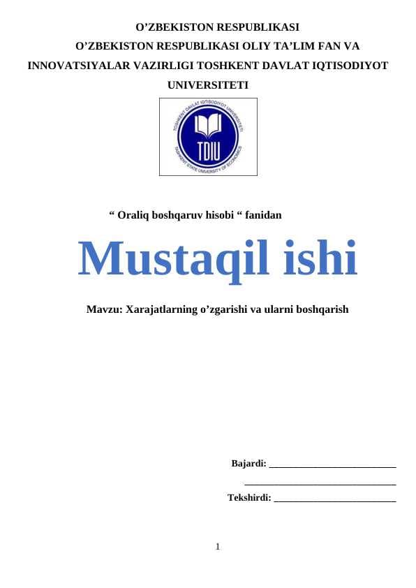 Xarajatlarning o’zgarishi va ularni boshqarish