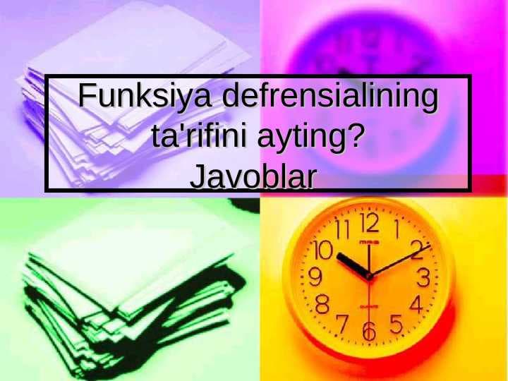 Funksiya defrensialining ta'rifini ayting