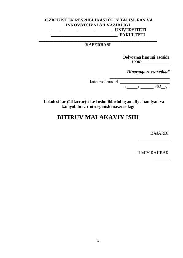 Loladoshlar (Liliaceae) oilasi osimliklarining amaliy ahamiyati va kamyob turlarini organish mavzusidagi