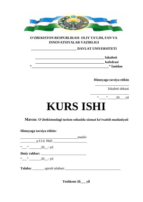 O’zbekistondagi turizm sohasida xizmat ko’rsatish madaniyati