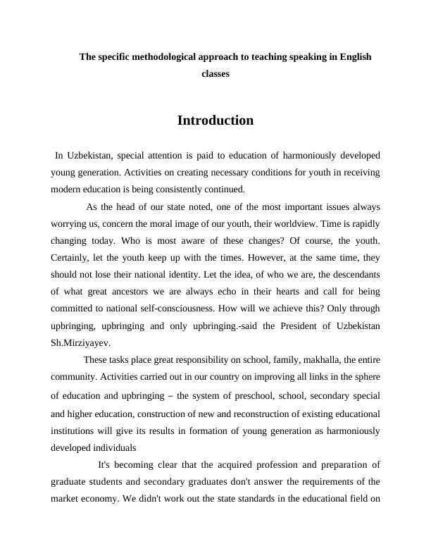 The specific methodological approach to teaching speaking in English classes