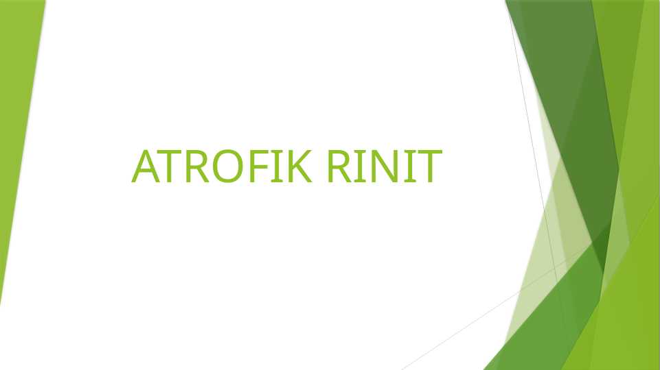 ATROFIK RINIT