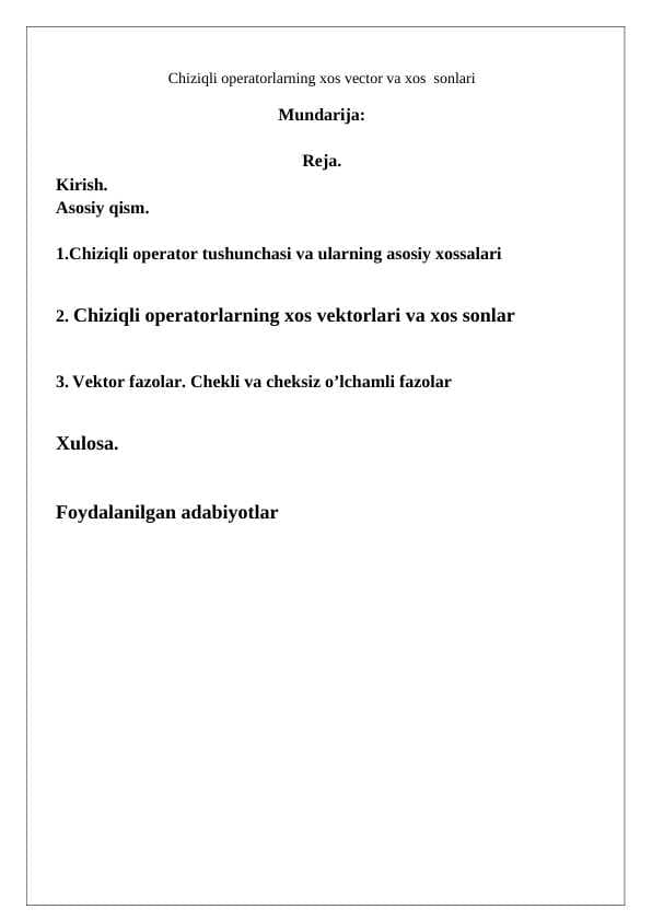 Chiziqli operatorlarning xos vector va xos  sonlari