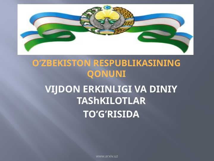 Vijdon erkinligi va diniy tashkilotlar. Qonun
