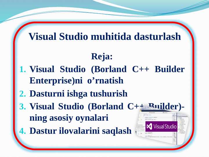 Visual Studio muhitida dasturlash