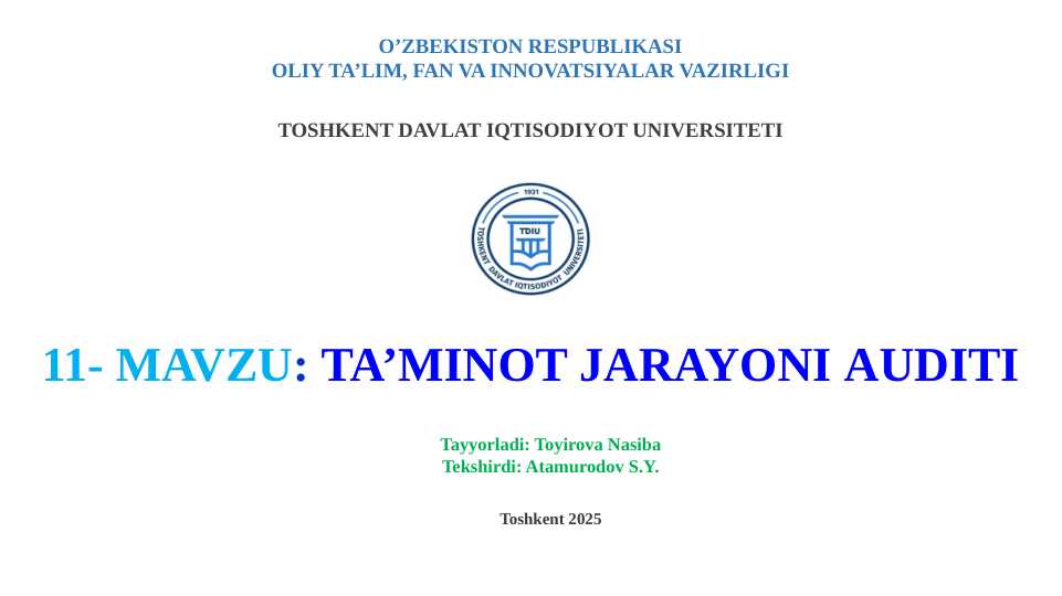 TA’MINOT JARAYONI AUDITI