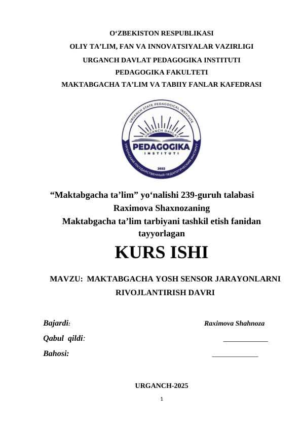 MAKTABGACHA YOSH SENSOR JARAYONLARNI RIVOJLANTIRISH DAVRI