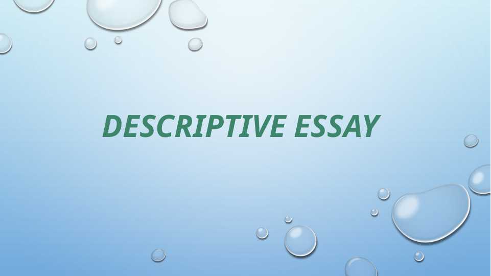 Descriptive essay