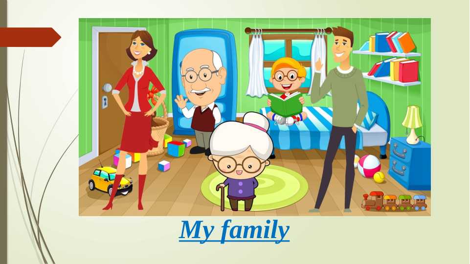 My family