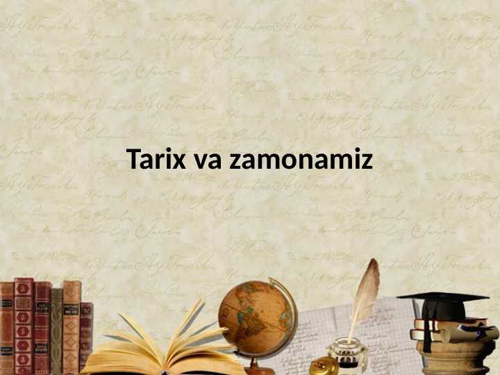 Tarix va zamonamiz