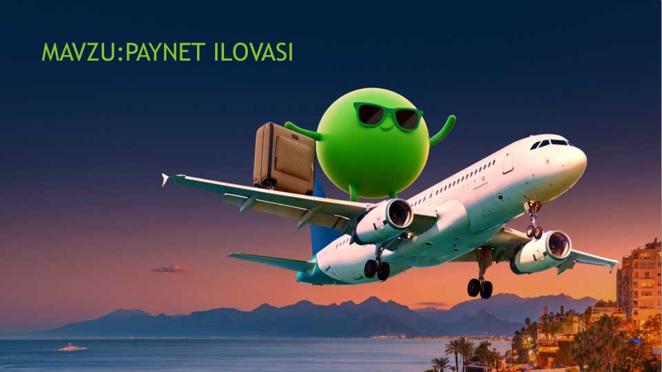 Paynet ilovasi haqida