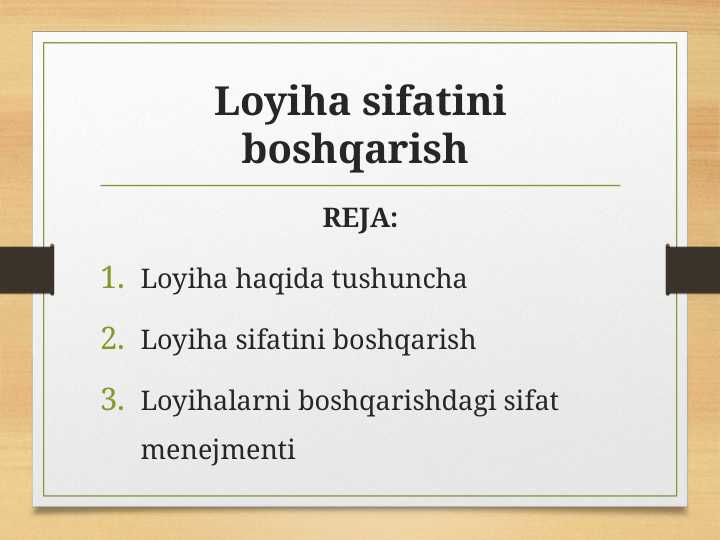 Loyiha sifatini boshqarish