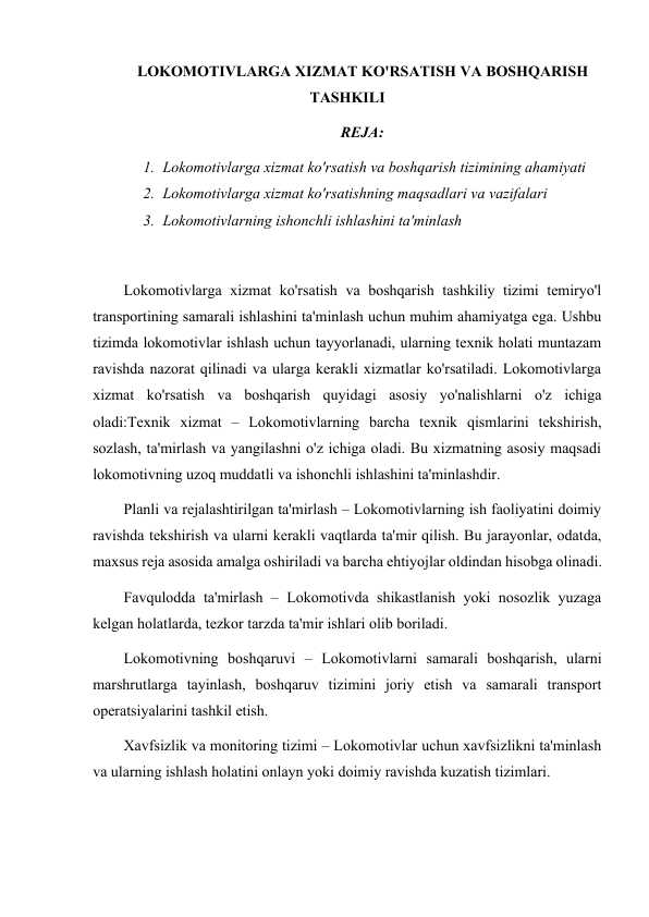 LOKOMOTIVLARGA XIZMAT KO'RSATISH VA BOSHQARISH TASHKILI