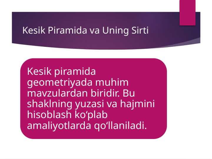 Kesik piramida va uning sirti