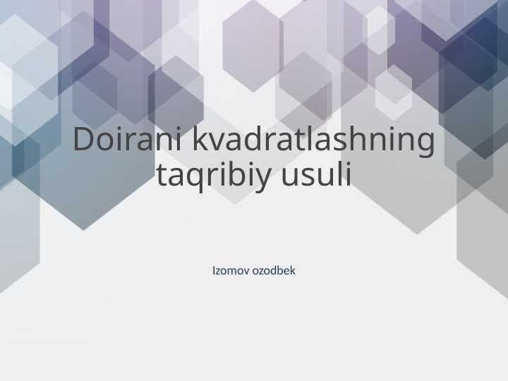 doirani kavadratlashning taqribiy usuli