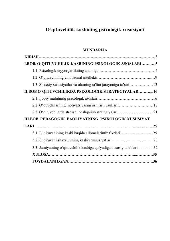 O‘QITUVCHILIK KASBINING PSIXOLOGIK XUSUSIYATI