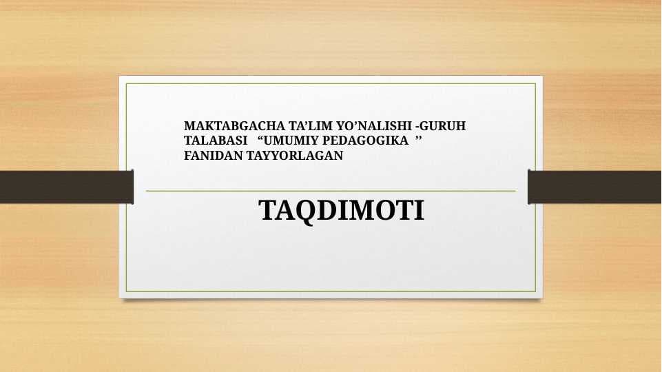 Tarbiyaning maqsad va vazifalari