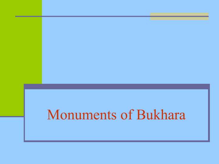 Monuments of Bukhara
