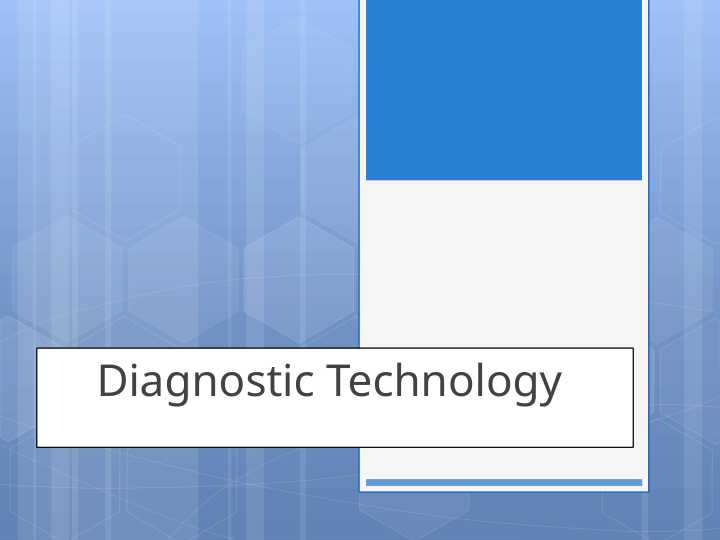 Diagnostic Technology