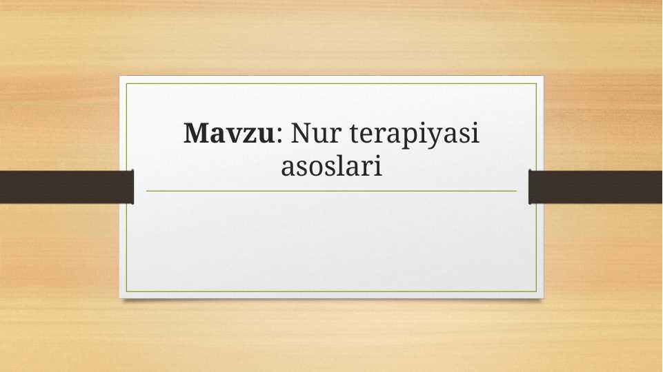 Nur terapiyasi asoslari