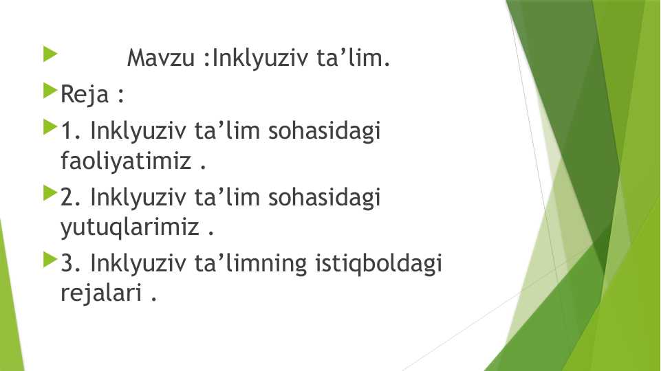 Inklyuziv ta’lim.