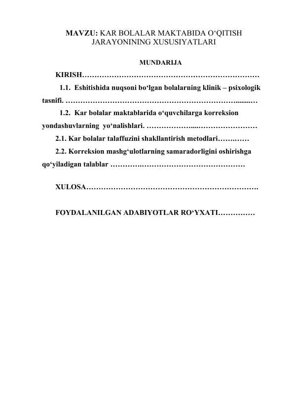 KAR BOLALAR MAKTABIDA O‘QITISH JARAYONINING XUSUSIYATLARI