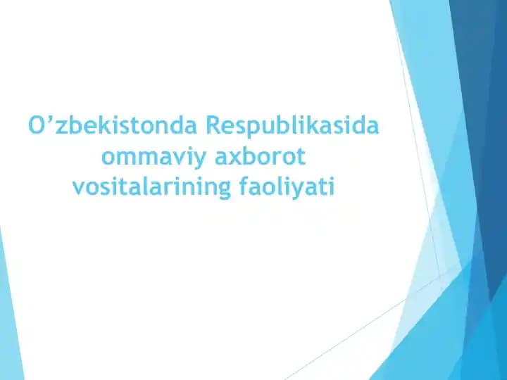 O’zbekistonda ommaviy axborot vositalarining faoliyati