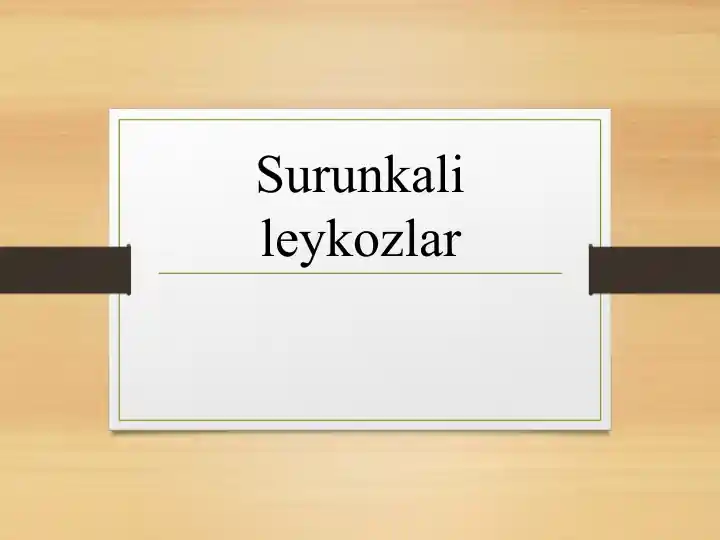 Surunkali leykozlar