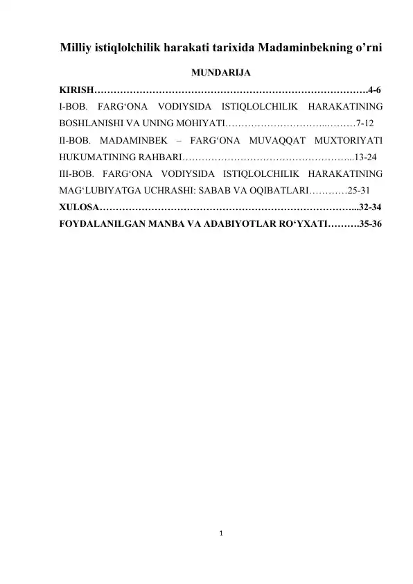 Milliy istiqlolchilik harakati tarixida Madaminbekning o’rni